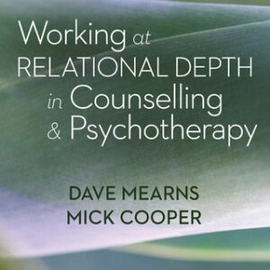 Working at Relational Depth in Counselling and Psychotherapy 2nd Edition - Original PDF