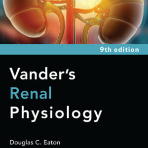 Vanders Renal Physiology 9th Edition - Original PDF