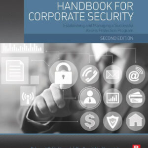 The Manager's Handbook for Corporate Security Establishing and Managing a Successful Assets Protection Program, 2nd Edition - Original PDF