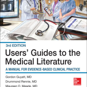 Users' Guides to the Medical Literature: A Manual for Evidence-Based Clinical Practice 3rd Edition - Original PDF