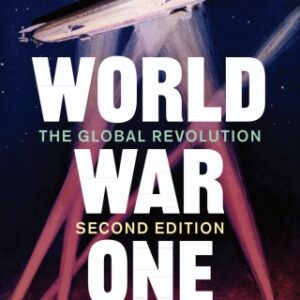 World War One The Global Revolution, 2nd Edition - Original PDF