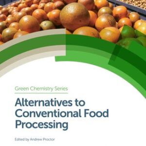 Alternatives to Conventional Food Processing 2nd Edition - Original PDF