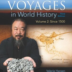 Voyages in World History, Volume 2 3rd Edition - Original PDF