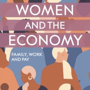 Women and the Economy Family, Work and Pay, 4th Edition - Original PDF