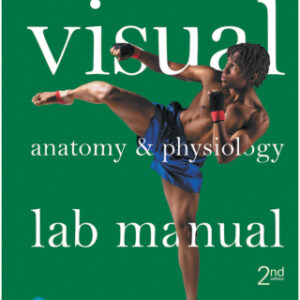 Visual Anatomy & Physiology Lab Manual, Cat Version 2nd Edition - Original PDF