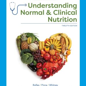 Understanding Normal and Clinical Nutrition 12th Edition - Original PDF