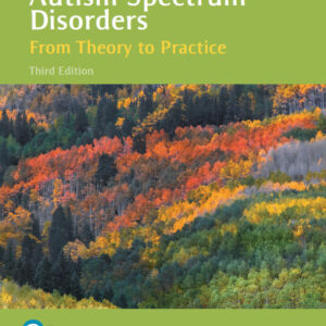 Autism Spectrum Disorders: From Theory to Practice, 3rd Edition - Original PDF