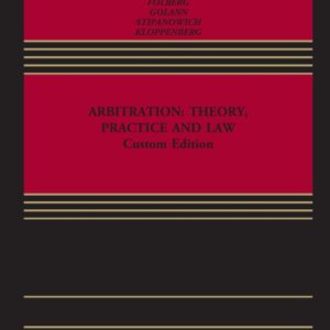 Arbitration: Theory, Practice, and Law 3rd Edition - Original PDF