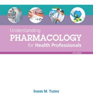 Understanding Pharmacology for Health Professionals 5th Edition - Original PDF