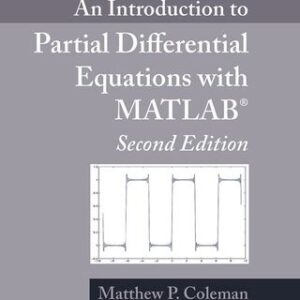 An Introduction to Partial Differential Equations with MATLAB 2nd Edition - Original PDF