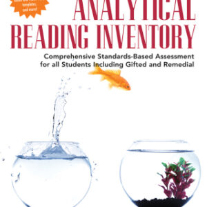 Analytical Reading Inventory Comprehensive Standards-Based Assessment for All Students Including Gifted and Remedial, 10th Edition - Original PDF