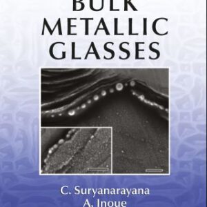 Bulk Metallic Glasses 2nd Edition - Original PDF