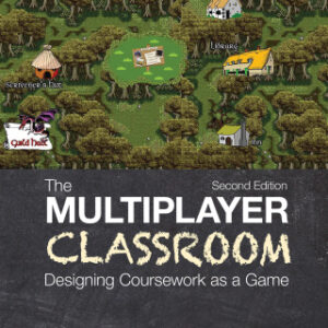 The Multiplayer Classroom Designing Coursework as a Game 2nd Edition - Original PDF