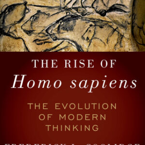 The Rise of Homo Sapiens The Evolution of Modern Thinking, 2nd Edition - Original PDF