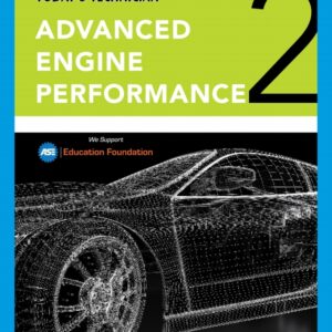 Today's Technician: Advanced Engine Performance Classroom Manual and Shop Manual 2nd Edition - Original PDF