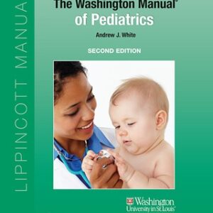 The Washington Manual of Pediatrics 2nd Edition - Original PDF