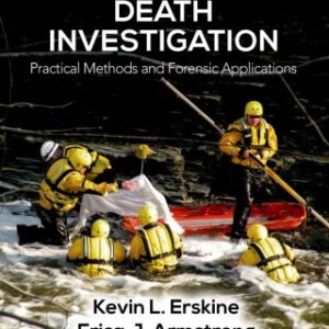 Water-Related Death Investigation Practical Methods and Forensic Applications, 2nd Edition - Original PDF