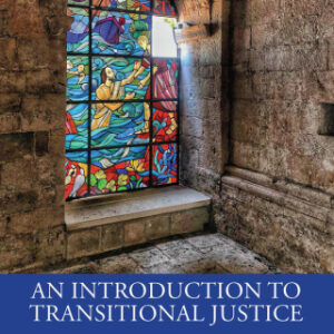 An Introduction to Transitional Justice 2nd Edition - Original PDF