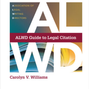 ALWD Guide to Legal Citation 7th Edition - Original PDF