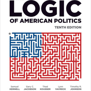 The Logic of American Politics 10th Edition - Original PDF