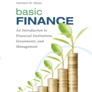 Basic Finance: An Introduction to Financial Institutions, Investments, and Management 12th Edition - Original PDF