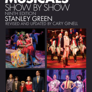 Broadway Musicals: Show by Show, 9th Edition - Original PDF