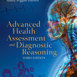 Advanced Health Assessment and Diagnostic Reasoning 3rd Edition - Original PDF