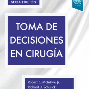 Toma de decisiones en cirugía 6th Edition - Original PDF