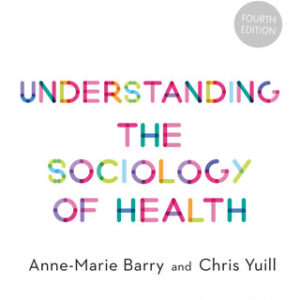 Understanding the Sociology of Health: An Introduction 4th Edition - Original PDF