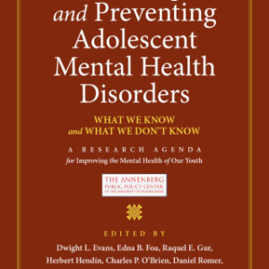 Treating and Preventing Adolescent Mental Health Disorders What We Know and What We Don't Know, 2nd Edition - Original PDF