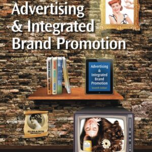 Advertising and Integrated Brand Promotion 7th Edition - Original PDF