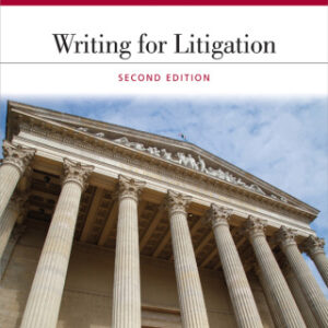 Writing for Litigation 2nd Edition - Original PDF