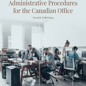 Administrative Procedures for the Canadian Office (Canadian Edition) 10th Edition - Original PDF