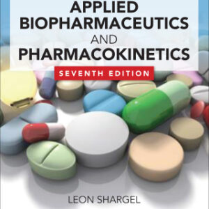 Applied Biopharmaceutics & Pharmacokinetics, Seventh Edition 7th Edition - Original PDF