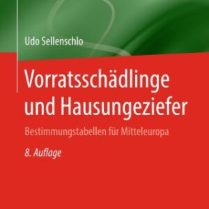 Vorratsschädlinge und Hausungeziefer 8th Edition Bestimmungstabellen für Mitteleuropa - Original PDF