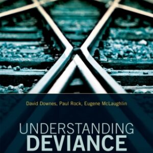 Understanding Deviance A Guide to the Sociology of Crime and Rule-Breaking, 7th Edition - Original PDF