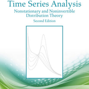 Time Series Analysis: Nonstationary and Noninvertible Distribution Theory 2nd Edition - Original PDF