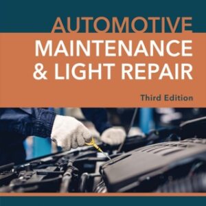 Automotive Maintenance & Light Repair 3rd Edition - Original PDF