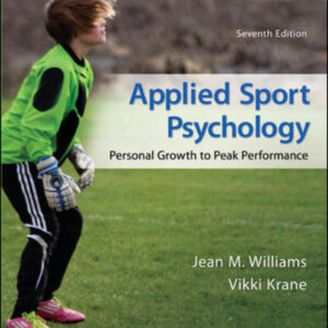 Applied Sport Psychology: Personal Growth to Peak Performance 7th Edition - Original PDF