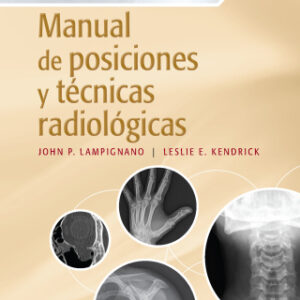 Bontrager. Manual de posiciones y técnicas radiológicas 10th Edition - Original PDF