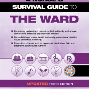 A Nurse's Survival Guide to the Ward - Updated Edition 3rd Edition - Original PDF