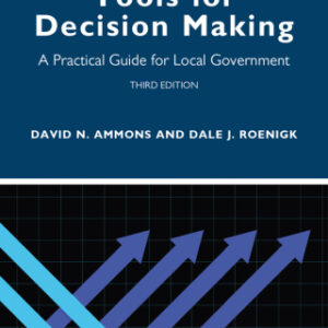 Tools for Decision Making A Practical Guide for Local Government 3rd Edition - Original PDF