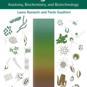 Algae 3rd Edition Anatomy, Biochemistry, and Biotechnology - Original PDF