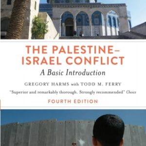 The Palestine-Israel Conflict: A Basic Introduction 4th Edition - Original PDF