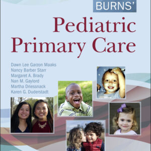 Burns' Pediatric Primary Care 7th Edition - Original PDF