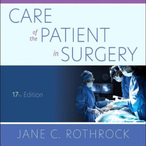 Alexander's Care of the Patient in Surgery - E-Book 17th Edition - Original PDF