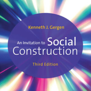 An Invitation to Social Construction 3rd Edition - Original PDF