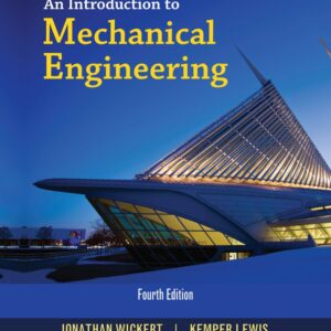 An Introduction to Mechanical Engineering 4th Edition - Original PDF