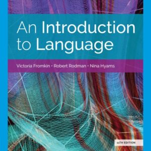 An Introduction to Language (w/ MLA9E Updates) 11th Edition - Original PDF