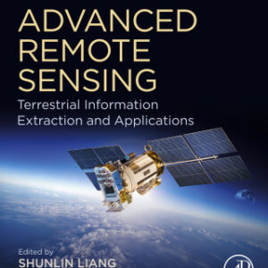 Advanced Remote Sensing Terrestrial Information Extraction and Applications 2nd Edition - Original PDF